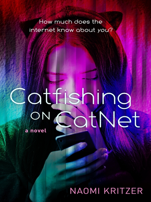 Title details for Catfishing on CatNet by Naomi Kritzer - Available